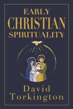 Paperback Early Christian Spirituality Book