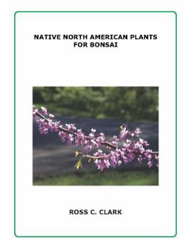 Paperback Native North American Plants for Bonsai Book