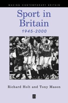 Paperback Sport in Britain 1945-2000 Book