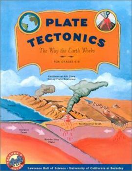Paperback Plate Tectonics: The Way the Earth Works, Grades 6-8 Book