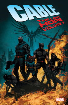Paperback Cable: The Last Hope Vol. 2 Book