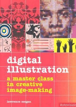 Paperback Digital Illustration: A Master Class in Creative Image-Making Book