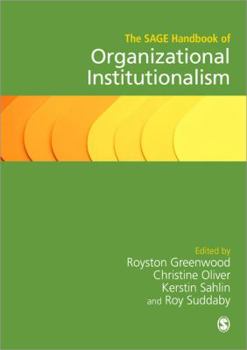 Paperback The SAGE Handbook of Organizational Institutionalism Book