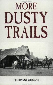Paperback More Dusty Trails Book