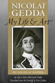 Hardcover Nicolai Gedda: My Life and Art Book