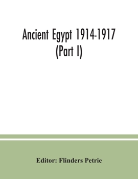 Paperback Ancient Egypt 1914-1917 (Part I) Book