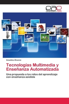 Paperback Tecnologías Multimedia y Enseñanza Automatizada [Spanish] Book