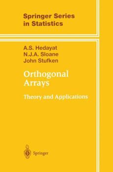 Paperback Orthogonal Arrays: Theory and Applications Book