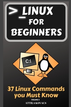 Paperback Linux for Beginners: 37 Linux Commands you Must Know Book