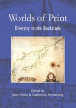 Hardcover Worlds of Print: Diversity in the Book Trade Book
