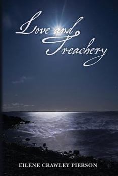 Paperback Love and Treachery Book