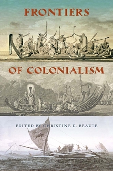 Hardcover Frontiers of Colonialism Book