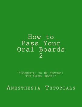 Paperback How to Pass Your Oral Boards 2 Book