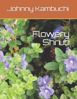 Paperback Flowery Shrub Book