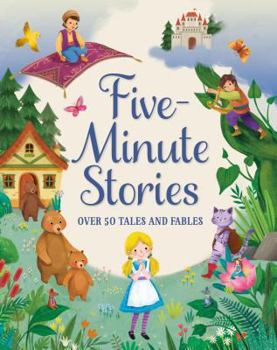 Hardcover Five-Minute Stories: Over 50 Tales and Fables Book