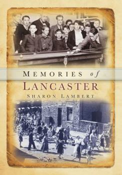 Paperback Memories of Lancaster Book