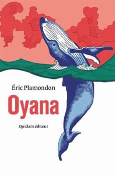 Paperback OYANA [French] Book