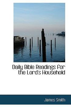Paperback Daily Bible Readings for the Lord's Household Book