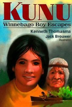 Paperback Kunu: Escape on the Missouri Book