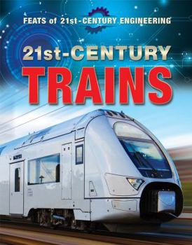 Library Binding 21st-Century Trains Book