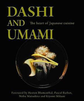 Hardcover Dashi and Umami: The Heart of Japanese Cuisine Book