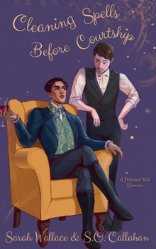 Hardcover Cleaning Spells Before Courtship: A Historical MM Romance Book