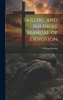 Hardcover Sailors' and Soldiers' Manual of Devotion Book