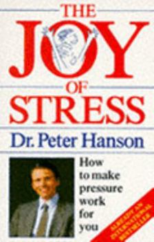 Paperback The Joy Of Stress Book