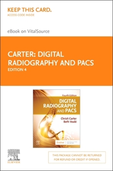 Printed Access Code Digital Radiography and Pacs Elsevier eBook on Vitalsource (Retail Access Card): Digital Radiography and Pacs Elsevier eBook on Vitalsource (Retail Ac Book