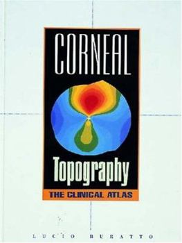 Hardcover Corneal Topography: The Clinical Atlas Book