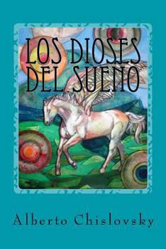 Paperback Los dioses del sueño: Del Inframundo a Epidauro [Spanish] Book