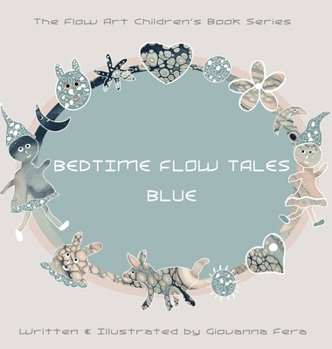 Hardcover Bedtime Flow Tales: Blue Book