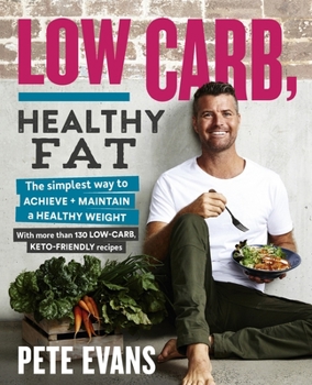 Paperback Low Carb, Healthy Fat Book