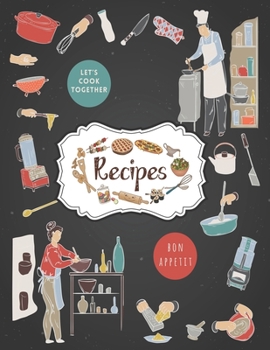 Recipes Notebook: Personal Cookbook Journal To Write In Perfect For Girl Design With Kitchen Utensils And Appliances