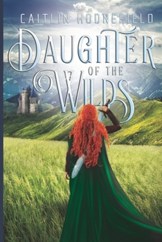 Paperback Daughter of the Wilds Book
