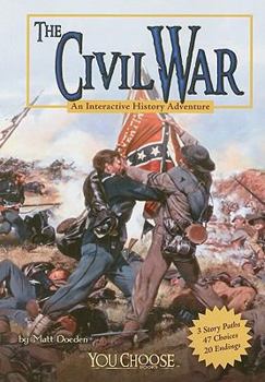 Paperback The Civil War: An Interactive History Adventure Book
