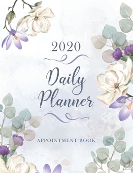 Paperback 2020 Daily Planner Appointment Book: Purple Botanical - To Do List Planner Notebook - Checklist Journal - Daily Planner with Hourly Schedule - Minimal Book