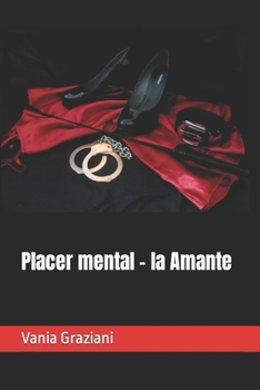 Paperback Placer mental - la Amante [Spanish] Book