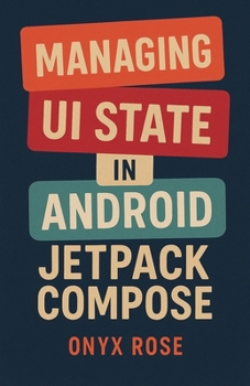 Paperback Managing UI State in Android Jetpack Compose Book