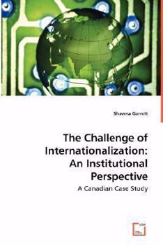 Paperback The Challenge of Internationalization: An Institutional Perspective Book