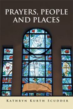 Paperback Prayers, People and Places Book