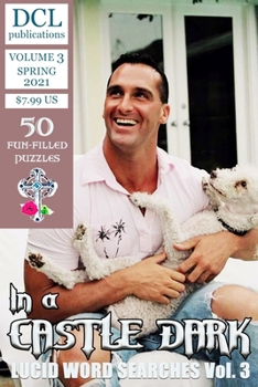 Paperback In a Castle Dark: Lucid Word Searches Vol. 3 Book