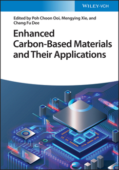 Hardcover Enhanced Carbon-Based Materials and Their Applications Book