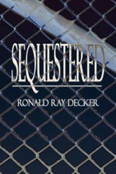Paperback Sequestered Book