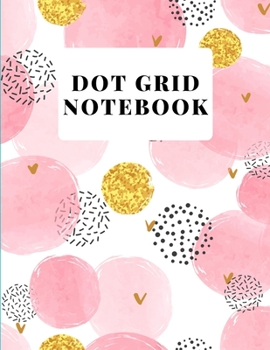 Paperback Dot Grid notebook: Large (8.5 x 11 inches)Dotted Notebook/Journal Book