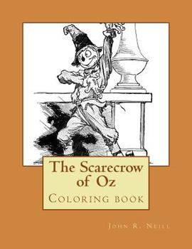 Paperback The Scarecrow of Oz: Coloring book