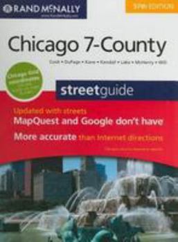 Spiral-bound Rand McNally Chicago 7-County Street Guide: Cook, DuPage, Kane, Kendall, Lake, McHenry, Will Book