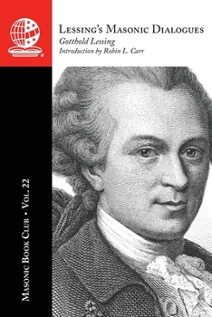 Masonic Book Club, Vol. 22: Lessing's Masonic Dialogues