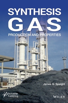 Hardcover Synthesis Gas: Production and Properties Book