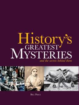 Paperback History's Greatest Mysteries: And the Secrets Behind Them Book
